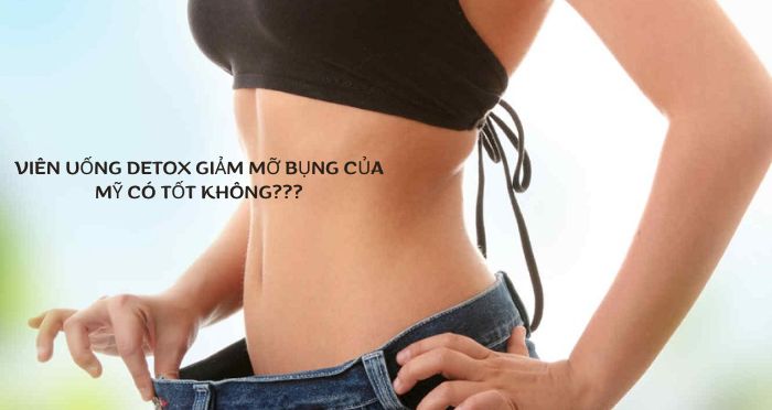 Toàn quốc - Review viên uống detox giảm mỡ bụng của mỹ Vien-uong-detox-giam-mo-bung-cua-my-1